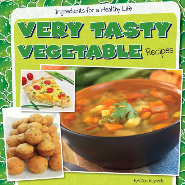 Very Tasty Vegetable Recipes