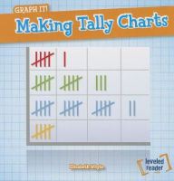 Title: Making Tally Charts, Author: Elizabeth Whyte