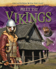 Title: Meet the Vikings, Author: Alex Woolf
