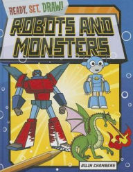 Title: Robots and Monsters, Author: Ailin Chambers