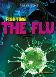 Title: Fighting the Flu, Author: Robyn Hardyman