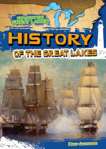 History of the Great Lakes