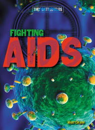 Title: Fighting AIDS, Author: Mary Colson