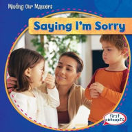 Title: Saying I'm Sorry, Author: Kathleen Connors