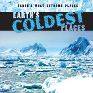 Title: Earth's Coldest Places, Author: Mary Griffin