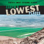 Earth's Lowest Places