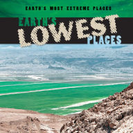 Title: Earth's Lowest Places, Author: Bailey O'Connell