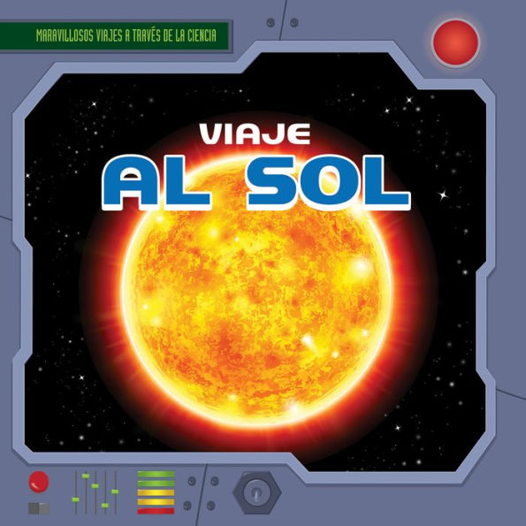 Viaje al Sol (A Trip to the Sun)