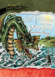 Title: The Prince and the Dragon and Other Stories, Author: Vic Parker