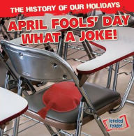 Title: April Fools' Day: What a Joke!, Author: Theodore Jones