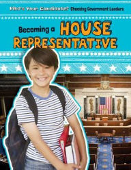 Title: Becoming a House Representative, Author: Maria Nelson