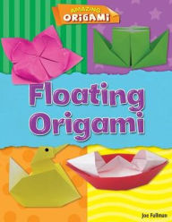 Title: Floating Origami, Author: Joe Fullman