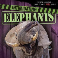Title: Intimidating Elephants, Author: Mary Molly Shea