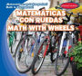 Matematicas con ruedas / Math with Wheels