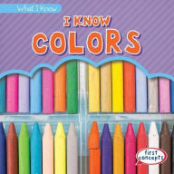 Title: I Know Colors, Author: Mary Rose Osburn