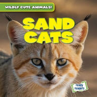 Books pdf free download Sand Cats 9781482471274 (English literature) by Kristen Rajczak Nelson