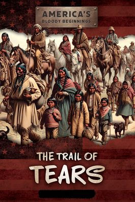 The Trail of Tears