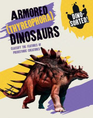 Download free pdf books online Armored Dinosaurs by Sonya Newland