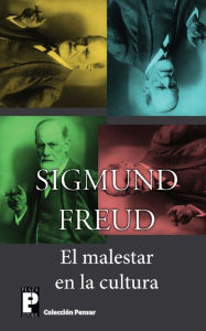 Title: El malestar en la cultura, Author: Sigmund Freud