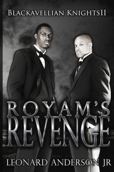 Royam's revenge: The Blackavellian Knights II