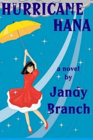 Title: Hurricane Hana, Author: Jandy Branch