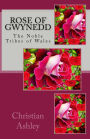 Rose of Gwynedd: Colour Edition: The Noble Tribes of Wales