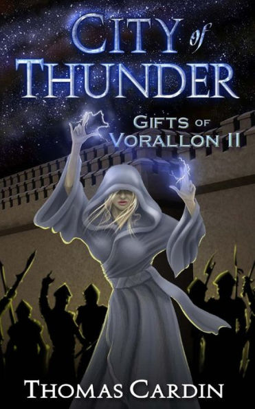 City of Thunder: Gifts of Vorallon II