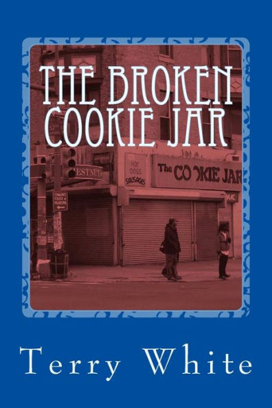 The Broken Cookie Jar
