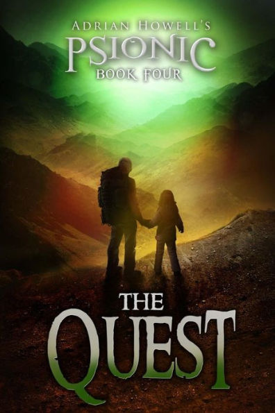 PSIONIC Book Four: The Quest