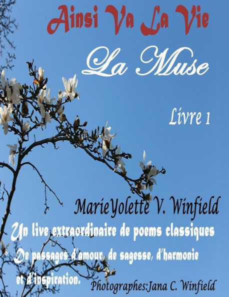 Ainsi Va La Vie: La Muse