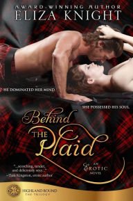 Title: Behind the Plaid, Author: Eliza Knight