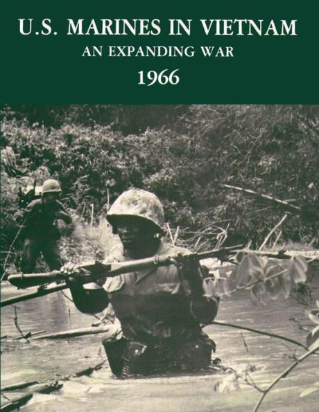 U. S. Marines Vietnam: An Expanding War, 1966