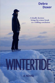 Title: Wintertide, Author: Debra Doxer