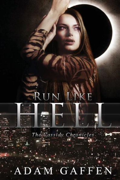 Run Like Hell (The Cassidy Chronicles)