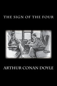 Title: The Sign of the Four, Author: Arthur Conan Doyle