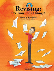 Title: Revising: It's Time for a Change, Author: Milena Radeva