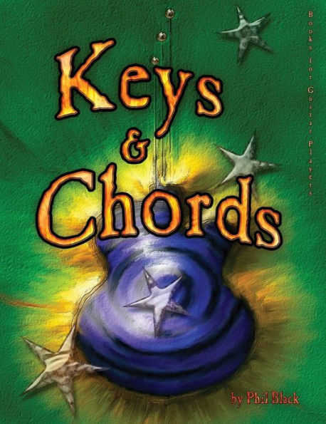 Keys and Chords: A Book for Guitar Players