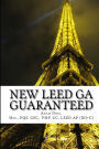 NEW LEED v4 GREEN ASSOCIATE GUARANTEED: Updated with NEW LEED v4!