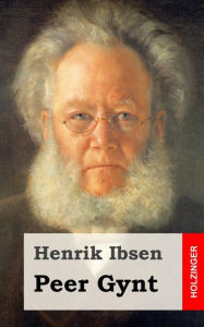 Title: Peer Gynt, Author: Henrik Ibsen