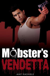 Title: Mobster's Vendetta, Author: Pamela Bergantino