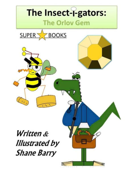 The Insect-i-gators: The Orlov Gem