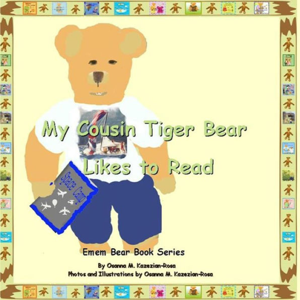 My Cousin Tiger Bear Likes to Read