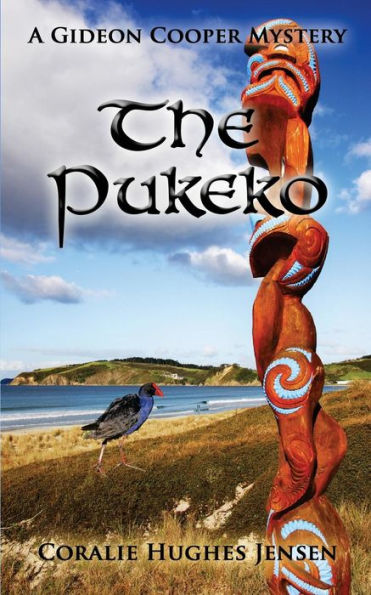 The Pukeko: A Gideon Cooper Mystery