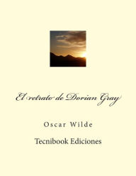 Title: El Retrato de Dorian Gray, Author: Oscar Wilde