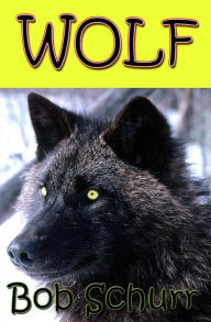 Title: Wolf, Author: Mark S Fletcher