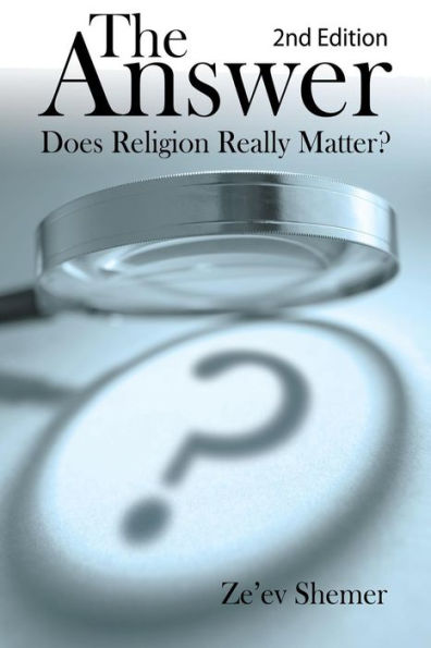 The Answer: Does Religion Really Matter?