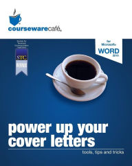 Title: Power Up Your Cover Letters: tools, tips and tricks, Author: Linne Pullar