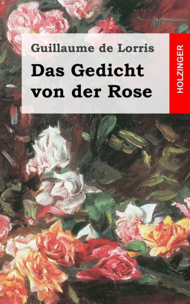 Das Gedicht von der Rose