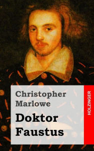 Title: Doktor Faustus, Author: Christopher Marlowe
