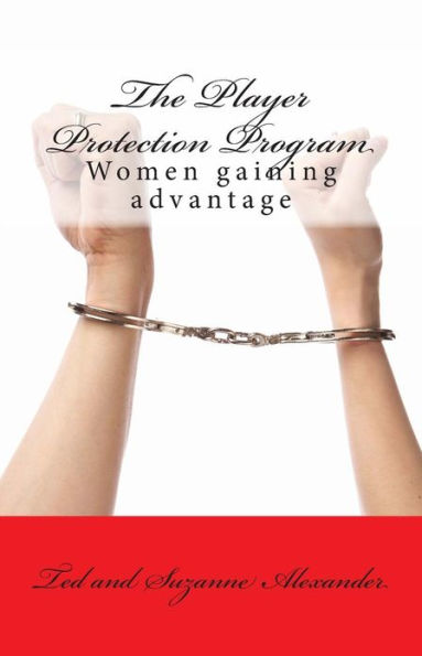 The Player Protection Program: Women gaining advantage